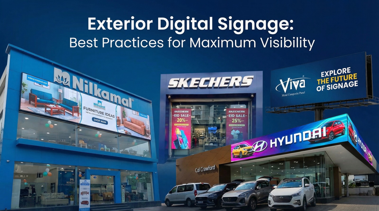 Exterior Digital Signage: Best Practices for Maximum Visibility